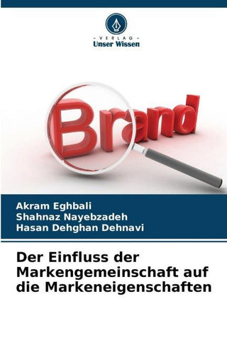 Der Einfluss der Markengemeinschaft auf die Markeneigenschaften