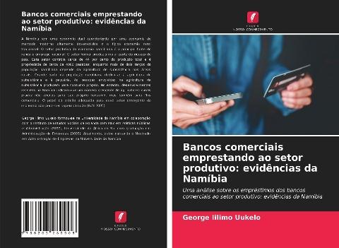 Bancos comerciais emprestando ao setor produtivo: evidências da Namíbia