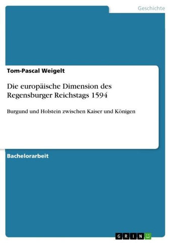 Die europäische Dimension des Regensburger Reichstags 1594