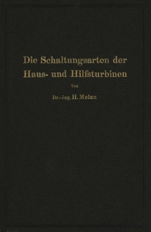 Die Schaltungsarten der Haus- und Hilfsturbinen