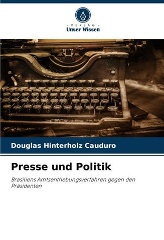 Presse und Politik