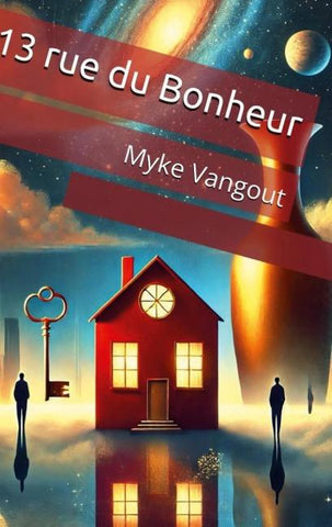 13 rue du Bonheur