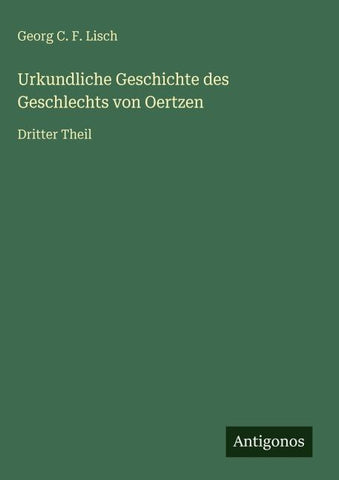 Urkundliche Geschichte des Geschlechts von Oertzen
