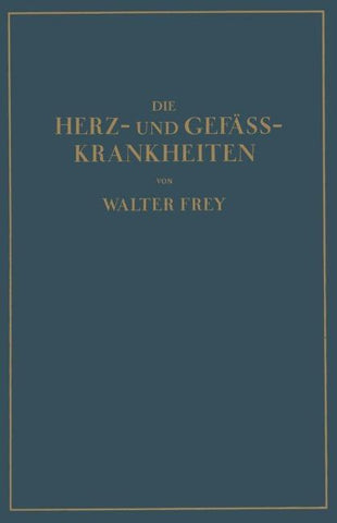 Die Herz- und Gefäss-Krankheiten