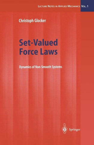 Set-Valued Force Laws