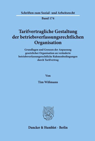 Tarifvertragliche Gestaltung der betriebsverfassungsrechtlichen Organisation.