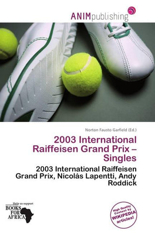 2003 International Raiffeisen Grand Prix - Singles