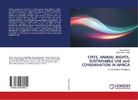 CITES, ANIMAL RIGHTS, SUSTAINABLE USE and CONSERVATION IN AFRICA