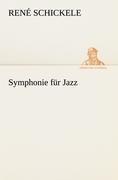 Symphonie für Jazz