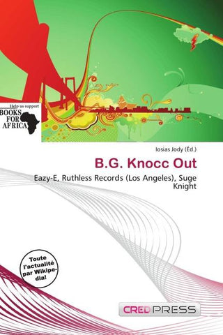 B.G. Knocc Out