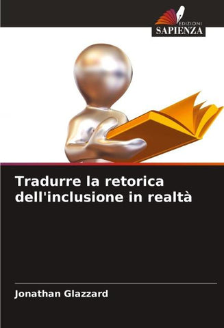 Tradurre la retorica dell'inclusione in realtà