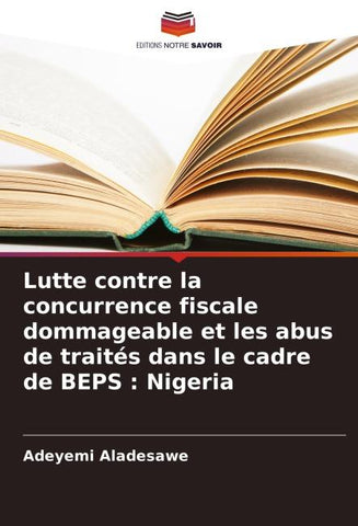 Lutte contre la concurrence fiscale dommageable et les abus de traités dans le cadre de BEPS : Nigeria