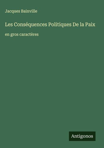 Les Conséquences Politiques De la Paix