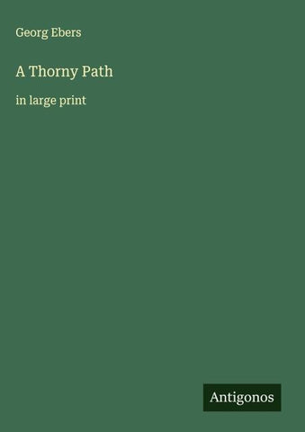 A Thorny Path