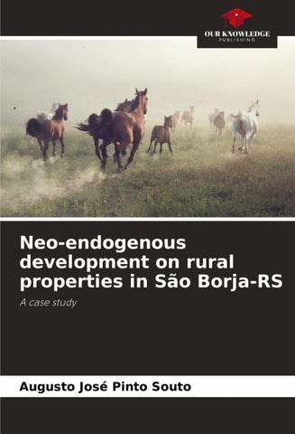 Neo-endogenous development on rural properties in São Borja-RS