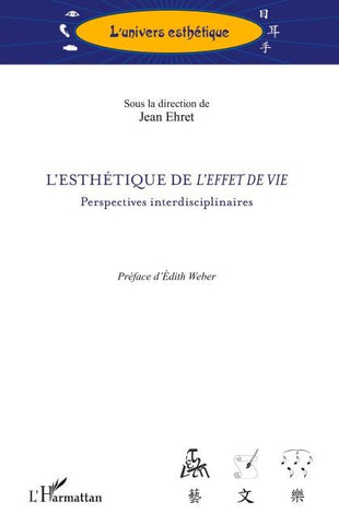 L'esthétique de <em>l'effet de vie</em>