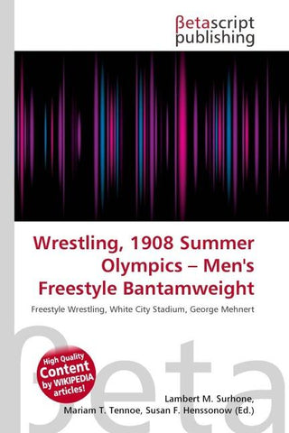 Wrestling, 1908 Summer Olympics - Men's Freestyle Bantamweight