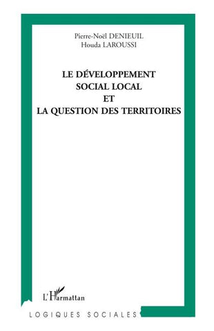 Le développement social local et la question des territoires