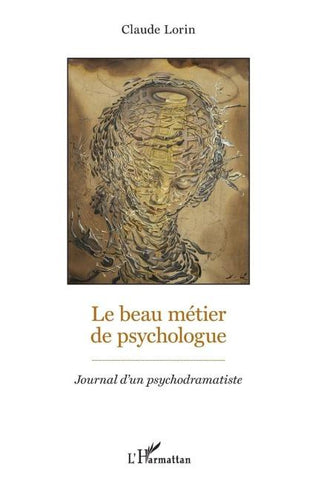 Le beau métier de psychologue