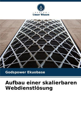 Aufbau einer skalierbaren Webdienstlösung