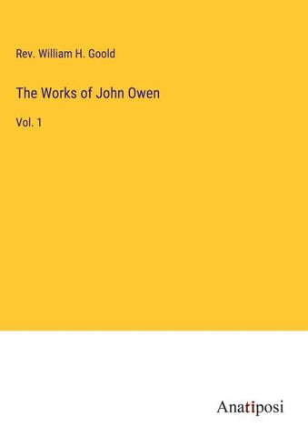 The Works of John Owen