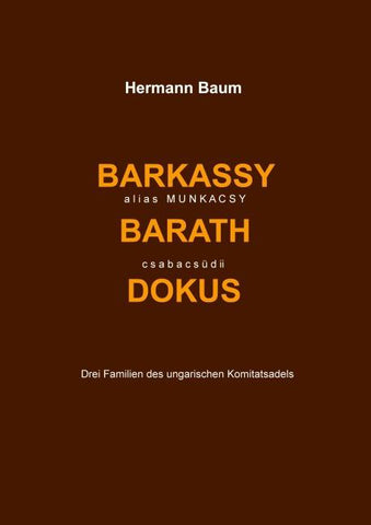 Barkassy alias Munkacsy - Barath - csabacsüdi Dokus
