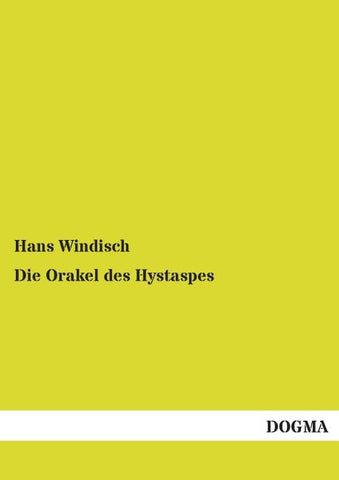 Die Orakel des Hystaspes