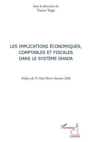 Implications économiques comptables et fiscales dans le système OHADA