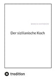 Der sizilianische Koch