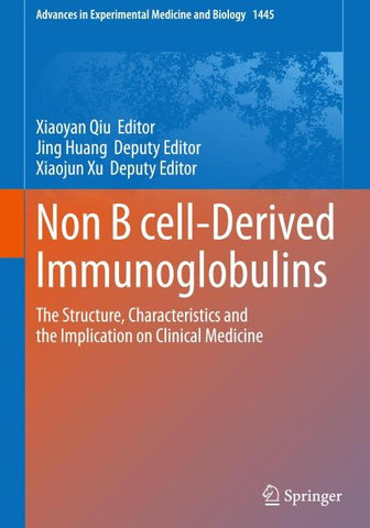 Non B cell-Derived Immunoglobulins