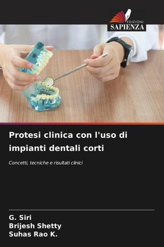 Protesi clinica con l'uso di impianti dentali corti