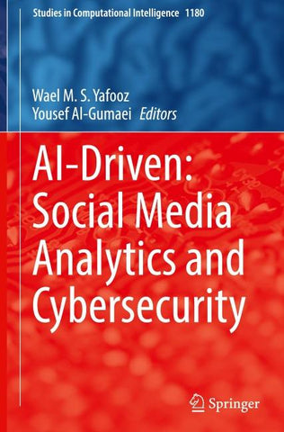 AI-Driven: Social Media Analytics and Cybersecurity