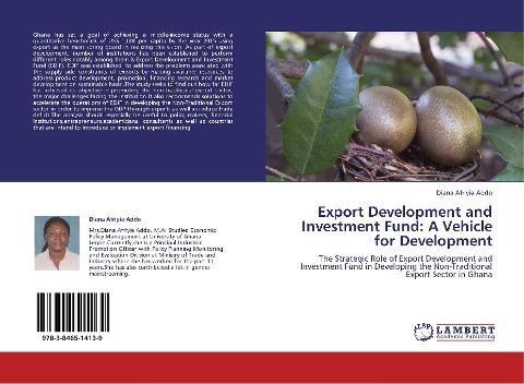 Export Development and Investment Fund: A Vehicle for Development