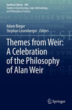 Themes from Weir: A Celebration of the Philosophy of Alan Weir