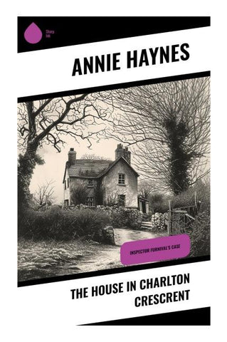 The House in Charlton Crescrent