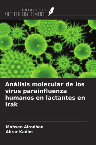 Análisis molecular de los virus parainfluenza humanos en lactantes en Irak