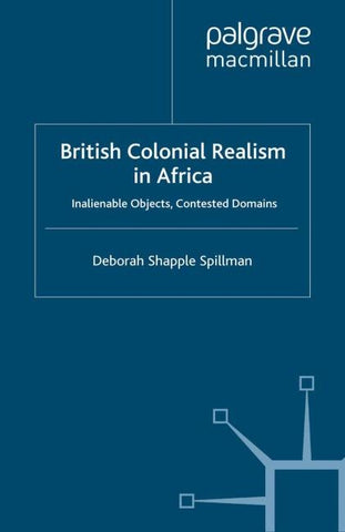British Colonial Realism in Africa