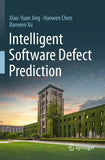 Intelligent Software Defect Prediction