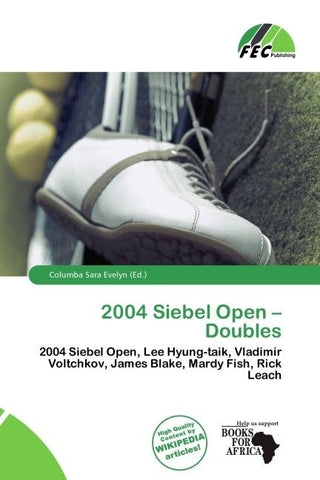 2004 Siebel Open - Doubles