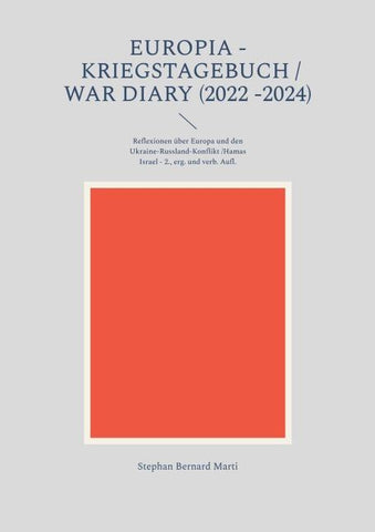 Europia - Kriegstagebuch / war diary 2022 -