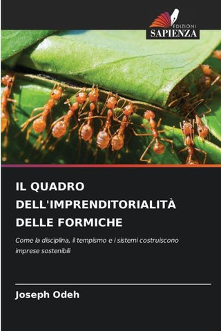 IL QUADRO DELL'IMPRENDITORIALITÀ DELLE FORMICHE