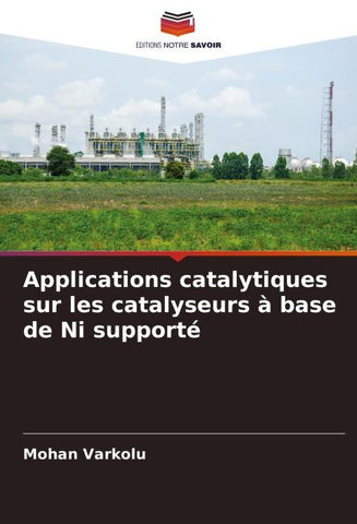 Applications catalytiques sur les catalyseurs à base de Ni supporté