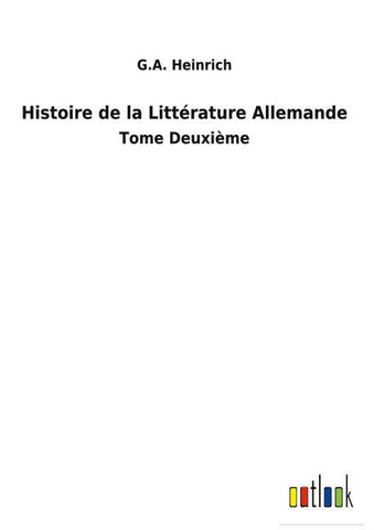 Histoire de la Littérature Allemande