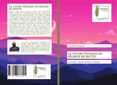 LE FATUM FÉERIQUE DE RELMOS DE MATOS