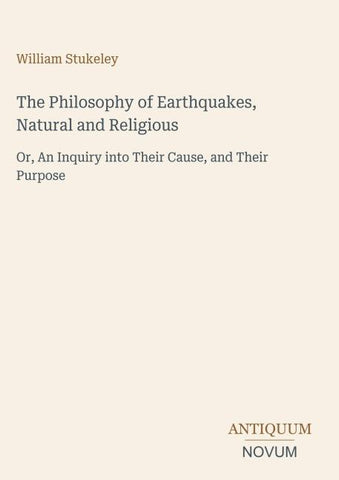The Philosophy of Earthquakes, Natural and Religious