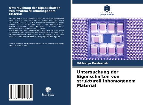 Untersuchung der Eigenschaften von strukturell inhomogenem Material