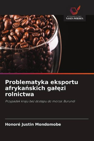 Problematyka eksportu afryka¿skich ga¿¿zi rolnictwa