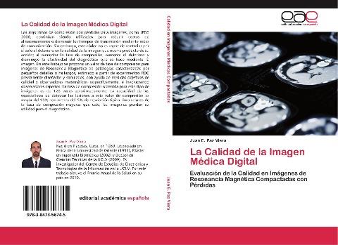 La Calidad de la Imagen Médica Digital