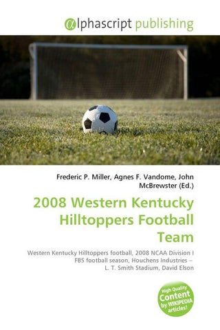 2008 Western Kentucky Hilltoppers Football Team