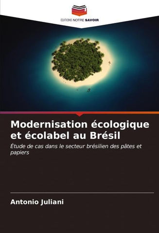 Modernisation écologique et écolabel au Brésil